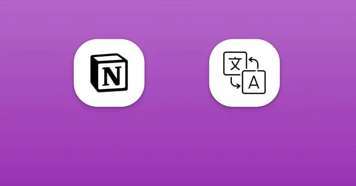 Hướng dẫn chi tiết cách dịch văn bản chuyên nghiệp bằng Notion AI