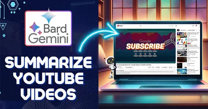 Hướng dẫn chi tiết cách dùng Gemini để tóm tắt nội dung video YouTube