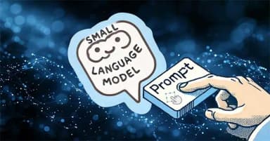Top 7 mô hình ngôn ngữ nhỏ (SLM) đáng chú ý nhất hiện nay